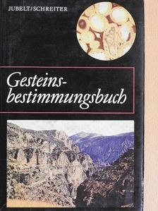 Dr. Peter Schreiter - Gesteinsbestimmungsbuch [antikvár]