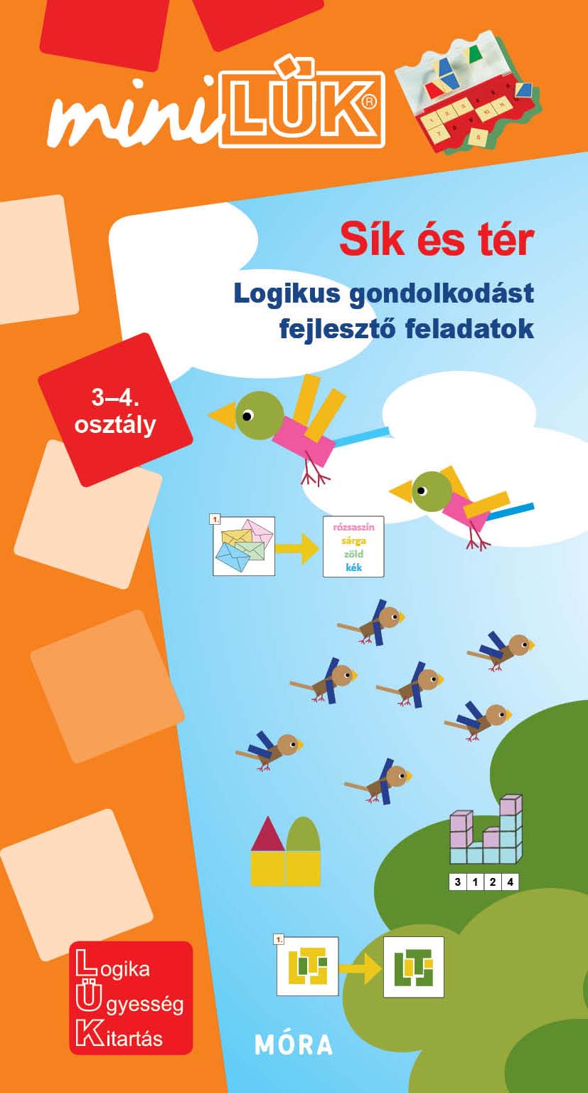 Sík és tér - Logikus gondolkodást fejlesztő feladatok - miniLÜK  3-4. osztály LDI 807