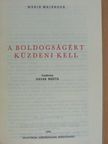 Marie Majerová - A boldogságért küzdeni kell [antikvár]