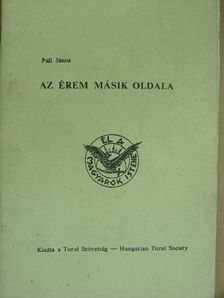 Páll János - Az érem másik oldala [antikvár]