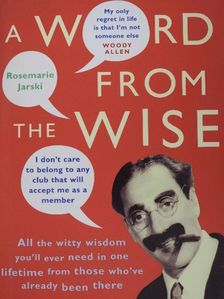 Rosemarie Jarski - A Word from the Wise [antikvár]