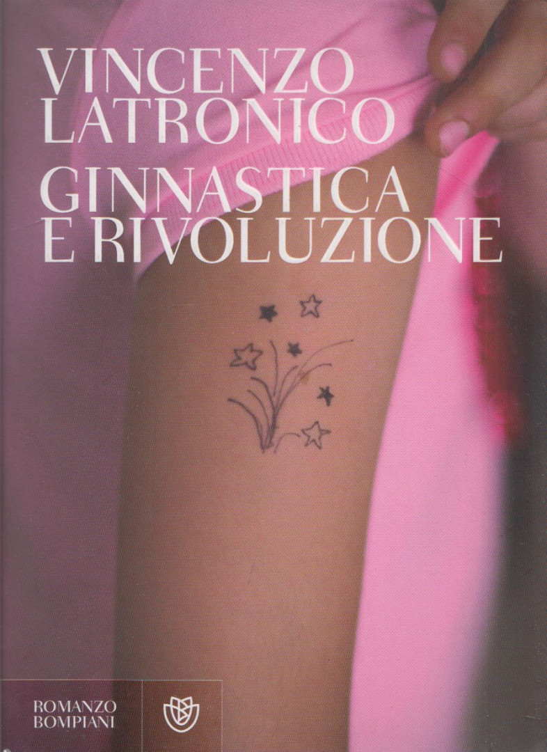 Vincenzo Latronico - Ginnastica e rivoluzione [antikvár]