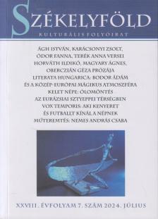 Zsidó Ferenc - Székelyföld XXVIII. évfolyam 7. szám 2024. július [antikvár]