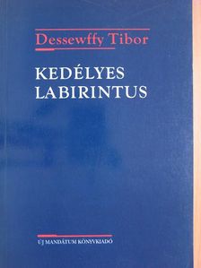 Dessewffy Tibor - Kedélyes labirintus [antikvár]
