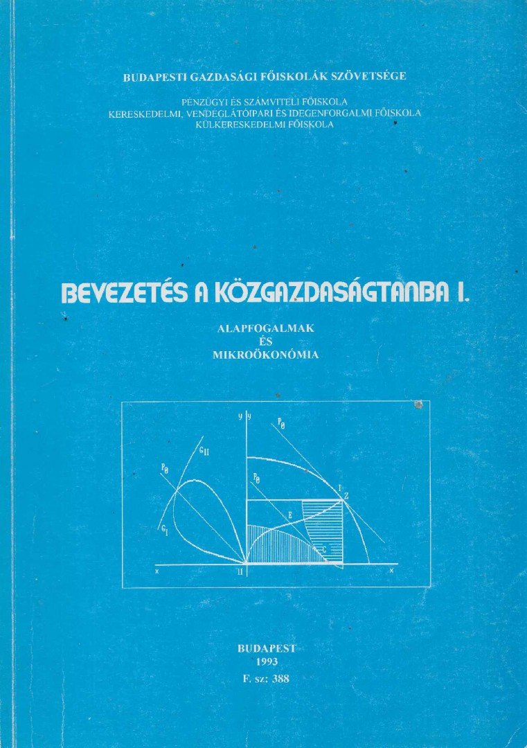 Dr. Nagy András - Bevezetés a közgazdaságtanba I. [antikvár]