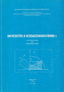 Dr. Nagy András - Bevezetés a közgazdaságtanba I. [antikvár]