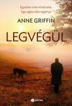 Anne Griffin - Legvégül [antikvár]