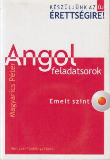 Magyarics Péter - Angol feladatsorok - emelt szint [antikvár]