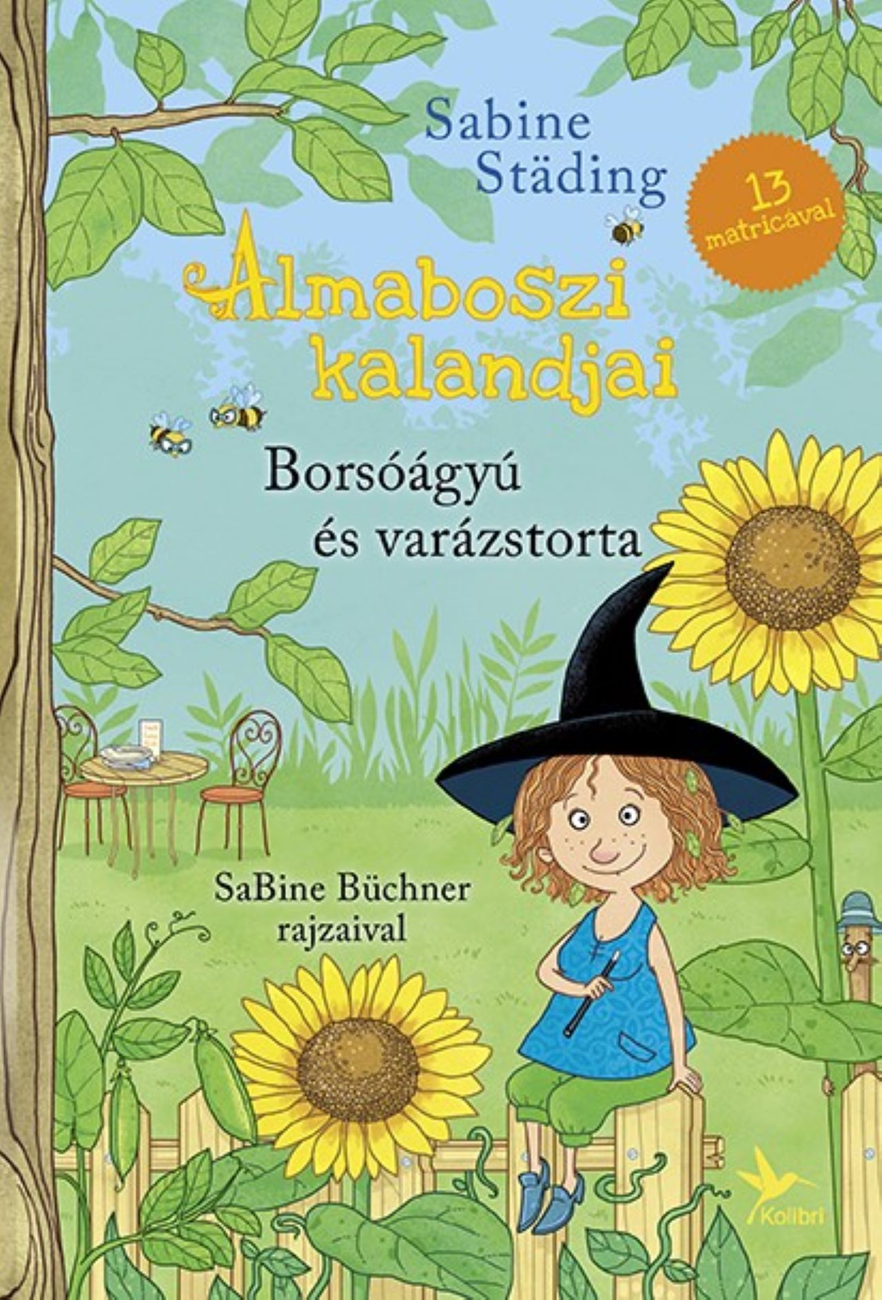 Sabine Städing - Borsóágyú és varázstorta