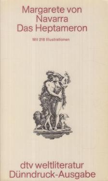 Margarete von Navarra - Das Heptameron [antikvár]
