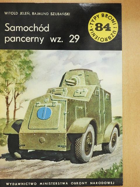 Rajmund Szubanski - Samochód pancerny wz. 29 [antikvár]