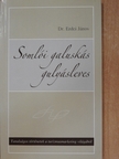 Dr. Erdei János - Somlói galuskás gulyásleves [antikvár]