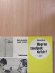 Bellay László - Hogyan tanuljunk fizikát? I.  [antikvár]