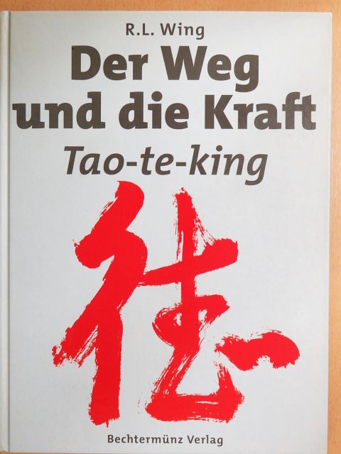 R. L. Wing - Der Weg und die Kraft [antikvár]