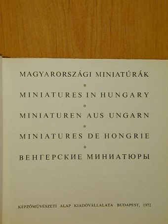 Mucsi András - Magyarországi miniatúrák [antikvár]