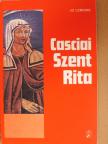 Jo Lemoine - Casciai Szent Rita [antikvár]