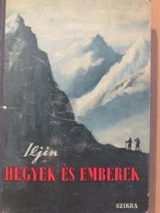 Iljin - Hegyek és emberek [antikvár]