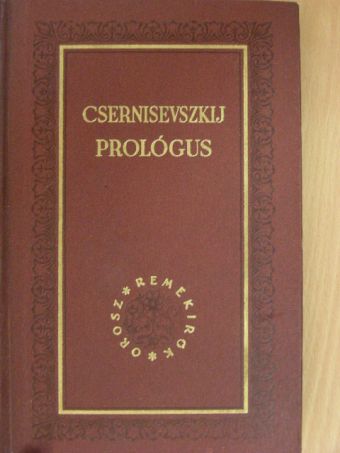 Csernisevszkij - Prológus [antikvár]