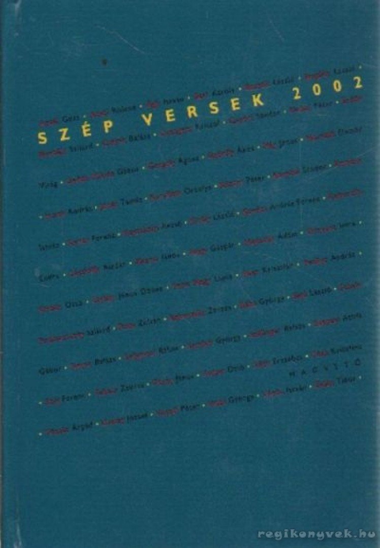 Keresztury Tibor - Szép versek 2002 [antikvár]