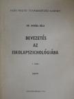 Dr. Kozéki Béla - Bevezetés az iskolapszichológiába I. [antikvár]