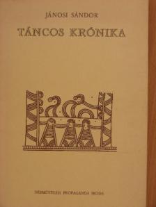 Jánosi Sándor - Táncos krónika [antikvár]