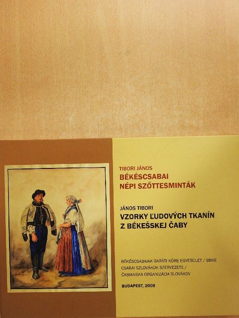 Tibori János - Békéscsabai népi szőttesminták [antikvár]