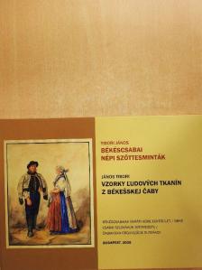 Tibori János - Békéscsabai népi szőttesminták [antikvár]