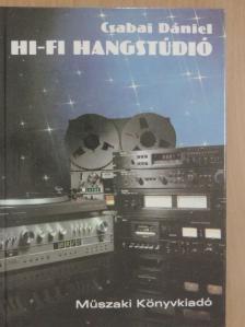 Csabai Dániel - Hi-Fi hangstúdió [antikvár]