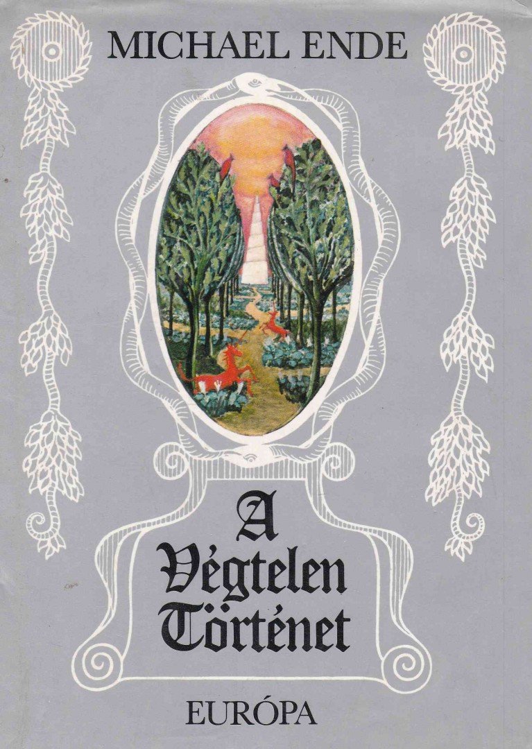 Michael Ende - A végtelen történet [antikvár]