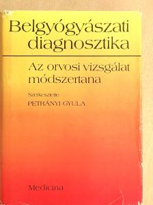 Büki Béla - Belgyógyászati diagnosztika [antikvár]