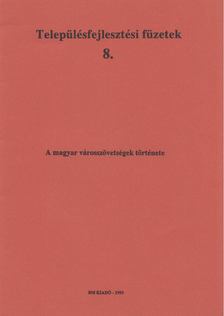 A magyar városszövetségek története [antikvár]