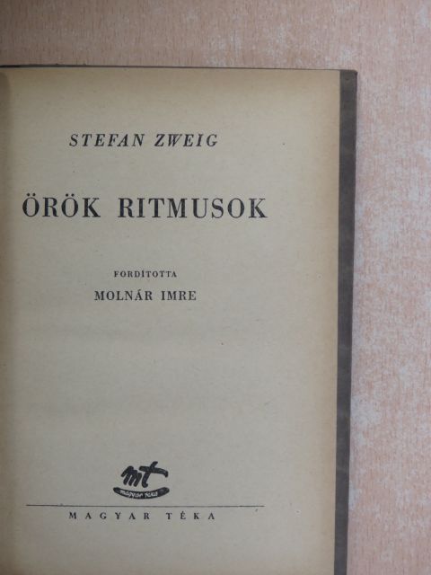 Stefan Zweig - Örök ritmusok [antikvár]