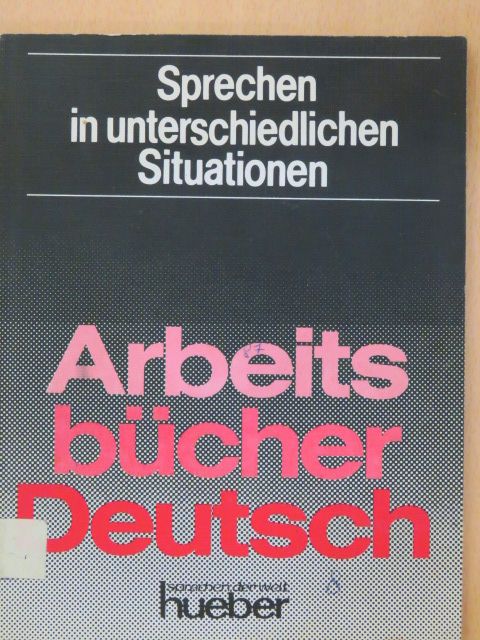 Ingrid Schneider - Sprechen in unterschiedlichen Situationen [antikvár]