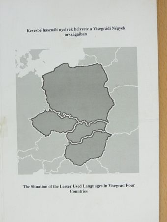 Banczerowski Janusz - Kevésbé használt nyelvek helyzete a Visegrádi Négyek országaiban [antikvár]