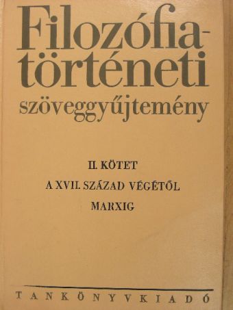 Alexander Bernát - Filozófiatörténeti szöveggyűjtemény II. [antikvár]