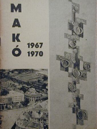 Makó 1967-1970 [antikvár]