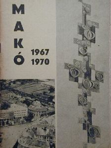 Makó 1967-1970 [antikvár]