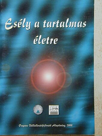 Bonfig Ágnes - Esély a tartalmas életre [antikvár]
