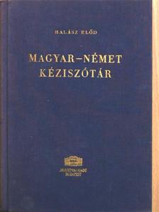 Halász Előd - Magyar-német kéziszótár [antikvár]
