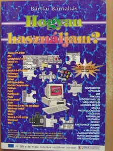 Bártfai Barnabás - Hogyan használjam? [antikvár]