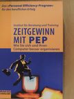 Katharina Dietze - Zeitgewinn mit PEP [antikvár]