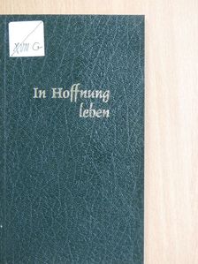 J. Galot SJ - In Hoffnung leben [antikvár]