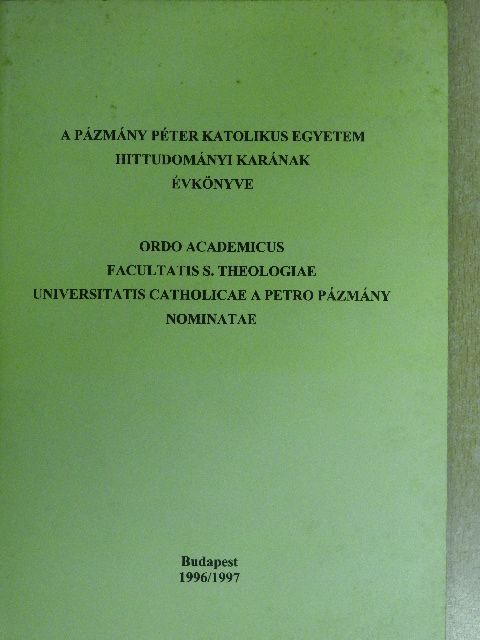 A Pázmány Péter Katolikus Egyetem Hittudományi Karának évkönyve [antikvár]