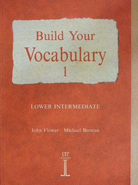 John Flower - Build Your Vocabulary 1 [antikvár]