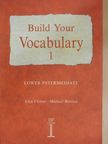 John Flower - Build Your Vocabulary 1 [antikvár]