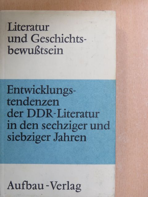 Adelheid Latchinian - Literatur und Geschichtsbewußtsein [antikvár]