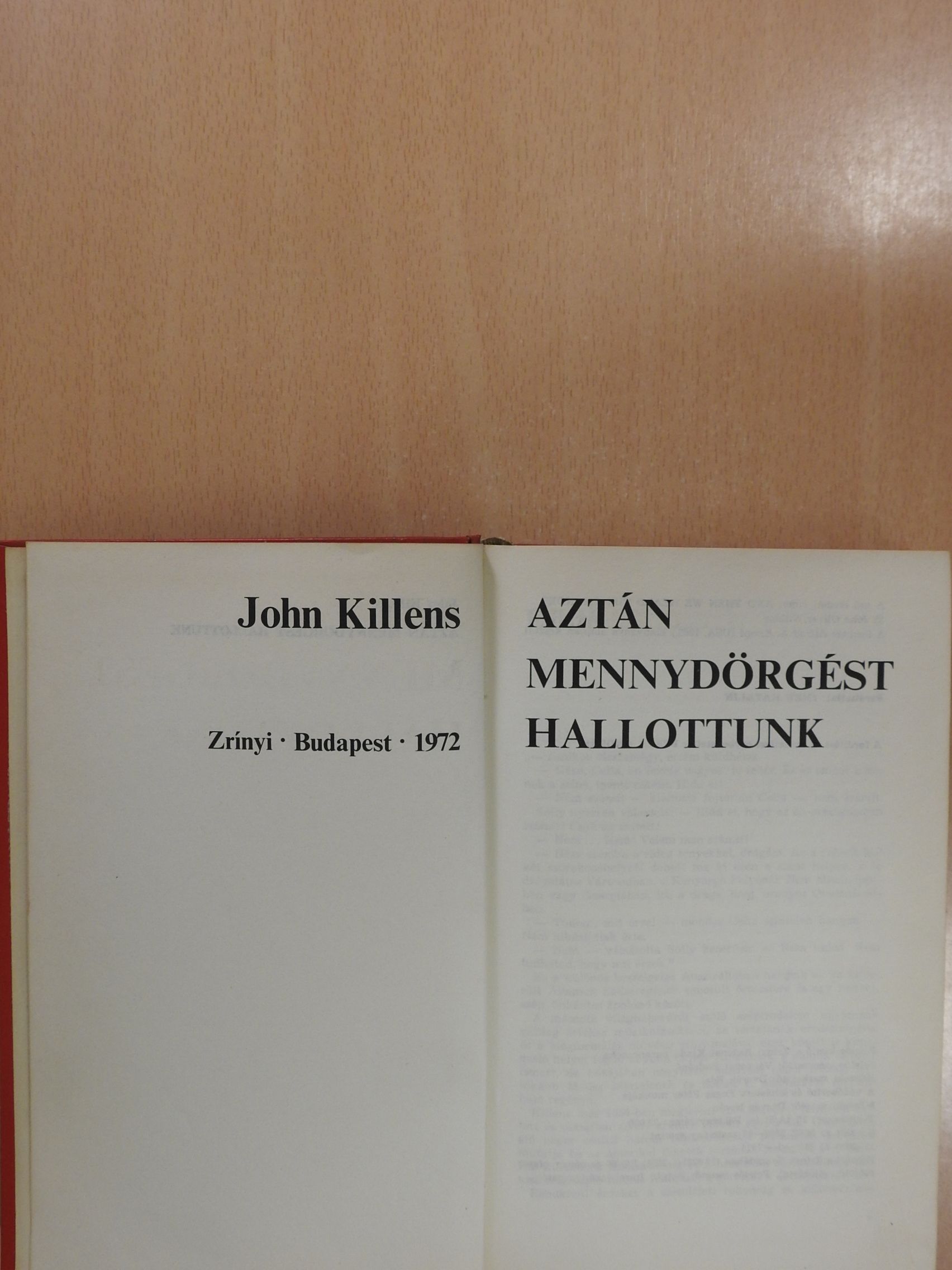 John Killens - Aztán mennydörgést hallottunk (dedikált példány) [antikvár]