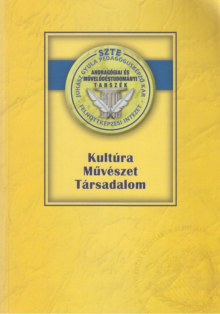 T. Kiss Tamás - Kultúra - művészet - társadalom a globalizálódó világban [antikvár]