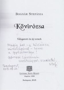 Bognár Stefánia - Kövirózsa (dedikált) [antikvár]