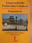 Gertraud Schneider - Langenscheidts Praktisches Lehrbuch Französisch [antikvár]